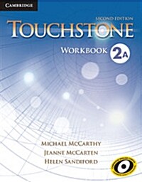 [중고] Touchstone Level 2 Workbook A (Paperback, 2 Revised edition)