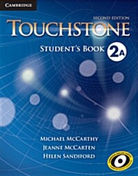 Touchstone Level 2 Students Book A (Paperback, 2 Revised edition)