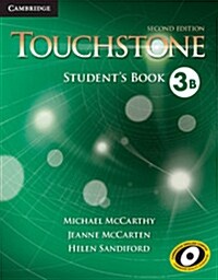 Touchstone Level 3 Students Book B (Paperback, 2 Revised edition)