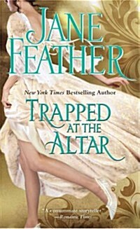 Trapped at the Altar (Mass Market Paperback)