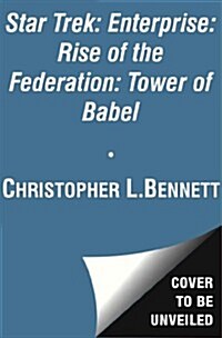 Rise of the Federation: Tower of Babel (Mass Market Paperback)