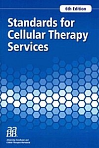 Standards for Cellular Therapy Services (Paperback, 6)