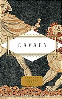 Cavafy: Poems: Edited and Translated with Notes by Daniel Mendelsohn (Hardcover)