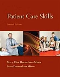Patient Care Skills (Spiral, 7, Revised)