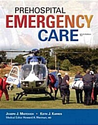 Prehospital Emergency Care Plus New Mybradylab with Pearson Etext -- Access Card Package (Paperback, 10, Revised)