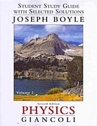 Student Study Guide and Selected Solutions Manual for Physics: Principles with Applications, Volume 2 (Paperback, 7, Revised)