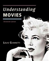 Understanding Movies (Paperback, 13, Revised)