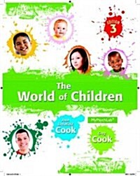 World of Children, The, Plus New Mylab Psychology with Etext -- Access Card Package (Paperback, 3, Revised)