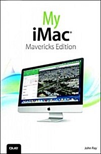 My iMac, Mavericks Edition (Paperback)
