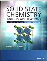 Solid State Chemistry and its Applications 2eStudent Edition (Paperback, 2)