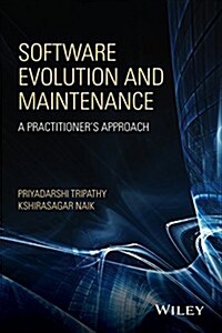 Software Evolution and Maintenance: A Practitioners Approach (Hardcover)