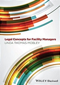 Legal Concepts for Facility Managers (Paperback)