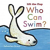 Who Can Swim? (Board Books)