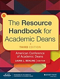 The Resource Handbook for Academic Deans (Hardcover, 3, Revised)