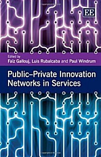 Public-Private Innovation Networks in Services (Hardcover)