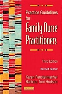 Practice Guidelines for Family Nurse Practitioners - Revised Reprint (Spiral, 3, Revised)