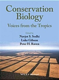Conservation Biology: Voices from the Tropics (Hardcover)