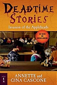 Invasion of the Appleheads (Paperback)
