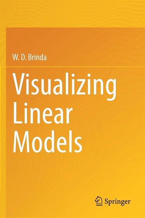 Visualizing Linear Models (Paperback)