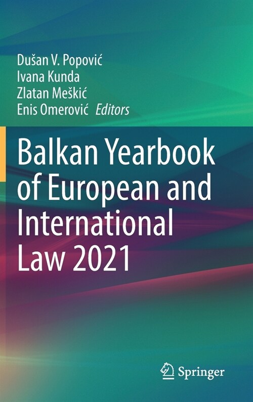 Balkan Yearbook of European and International Law 2021 (Hardcover)