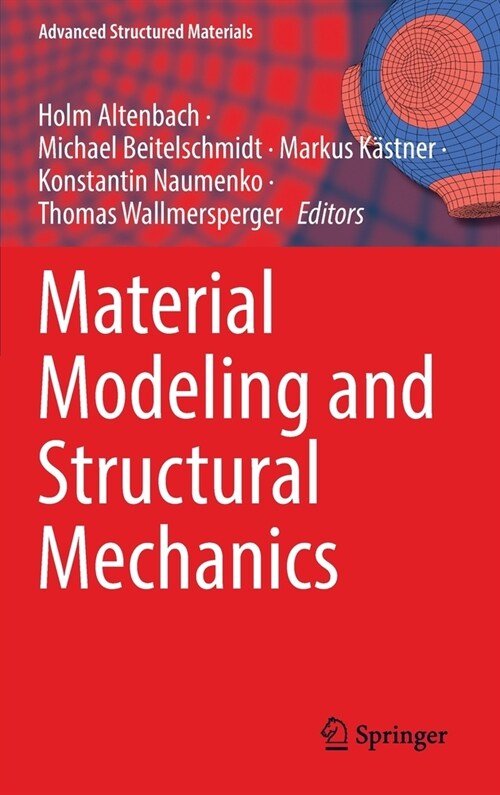 Material Modeling and Structural Mechanics (Hardcover)