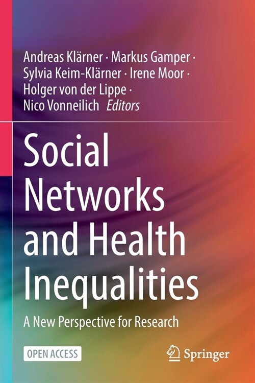 Social Networks and Health Inequalities: A New Perspective for Research (Paperback, 2022)