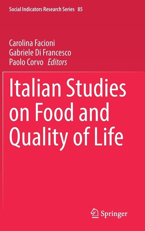 Italian Studies on Food and Quality of Life (Hardcover)