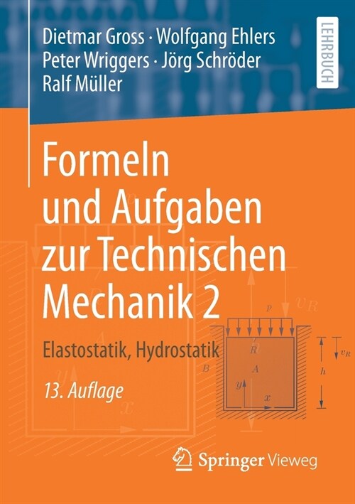 Formeln Und Aufgaben Zur Technischen Mechanik 2: Elastostatik, Hydrostatik (Paperback, 13, 13. Aufl. 2022)