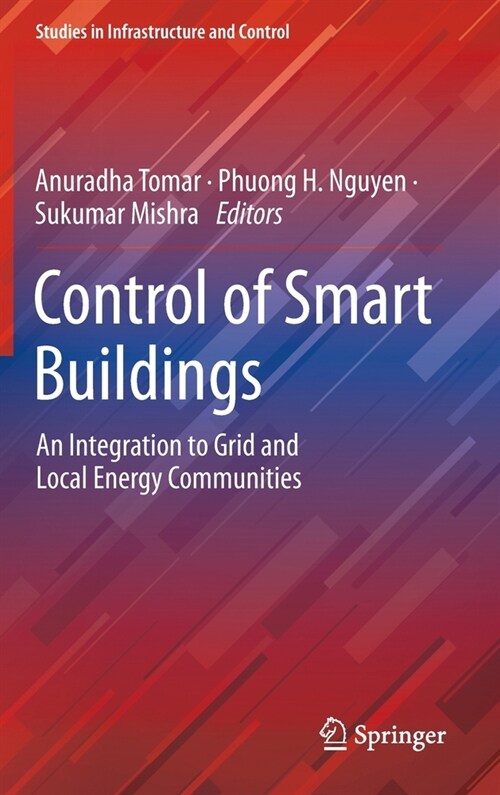 Control of Smart Buildings: An Integration to Grid and Local Energy Communities (Hardcover)