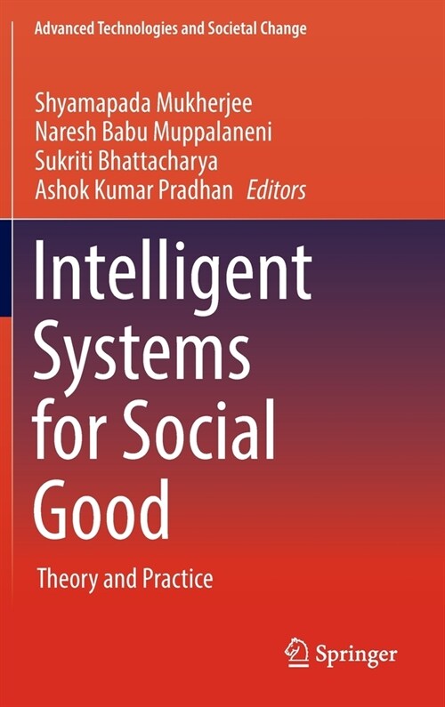 Intelligent Systems for Social Good: Theory and Practice (Hardcover)