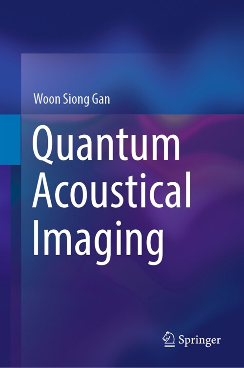 Quantum Acoustical Imaging (Hardcover)