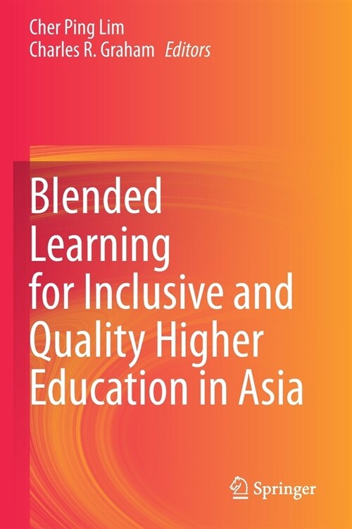 Blended Learning for Inclusive and Quality Higher Education in Asia (Paperback)