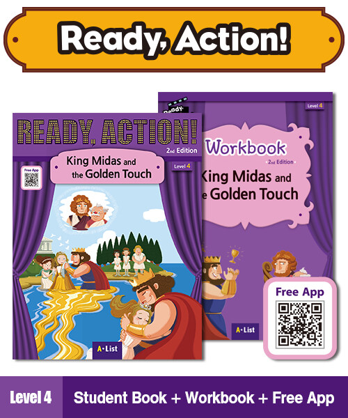 Ready Action Level 4 : King Midas and the Golden Touch (Student Book + App QR + Workbook , 2nd Edition)