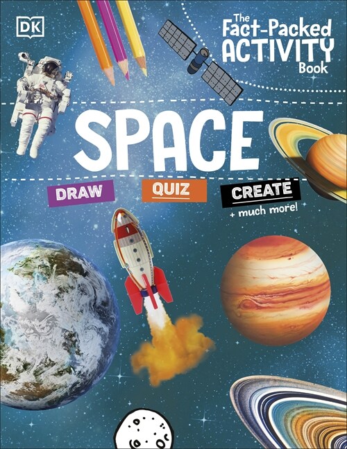 The Fact-Packed Activity Book: Space : With More Than 50 Activities, Puzzles, and More! (Paperback)
