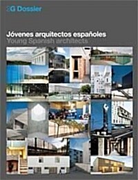 2G Dossier: Young Spanish Architecture (Paperback)