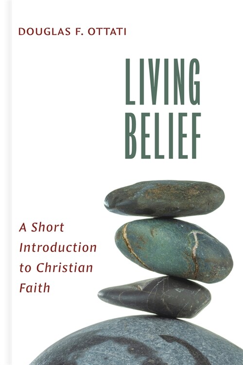 Living Belief: A Short Introduction to Christian Faith (Hardcover)