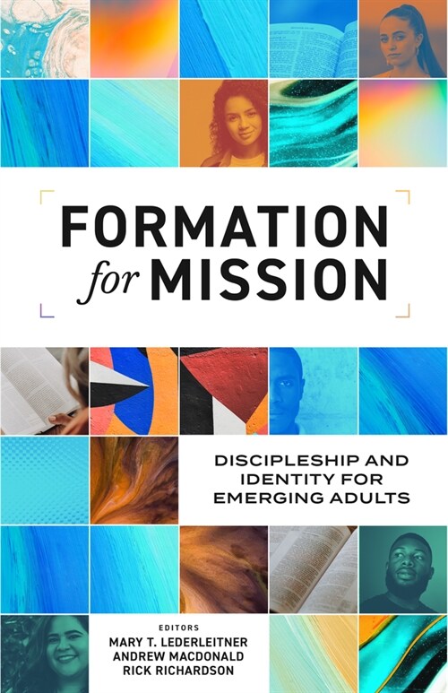 Formation for Mission: Discipleship and Identity for Emerging Adults (Paperback)