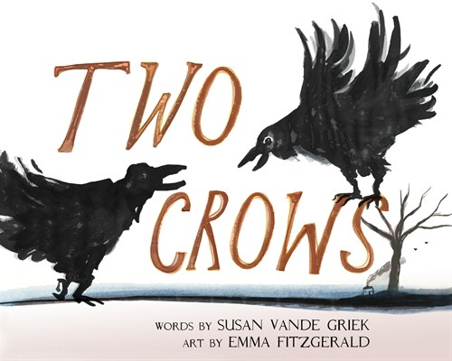 Two Crows (Hardcover)