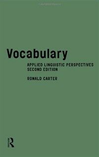 Vocabulary : applied linguistic perspectives 2nd ed