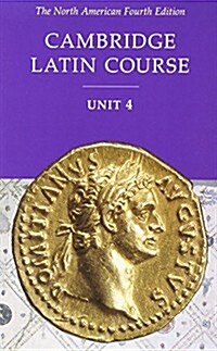 Cambridge Latin Course Unit 4 Value Pack North American Edition (Paperback, 4, Revised)