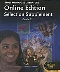 Literature Online Edition Selection Supplement, Grade 9 (Paperback)
