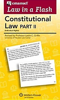 Emanuel Law in a Flash for Constitutional Law II (Hardcover)