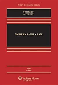 Modern Family Law: Cases and Materials (Hardcover, 5)