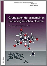 Grundlagen Der Allgemeinen Und Anorganischen Chemie (Paperback, 14)