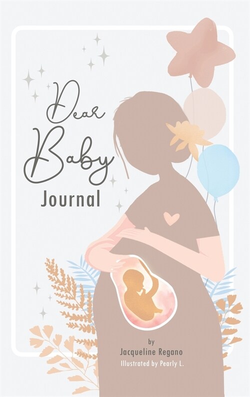 Dear Baby Journal (Hardcover)