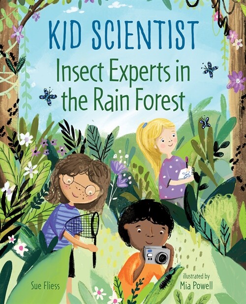 Insect Experts in the Rain Forest (Hardcover)