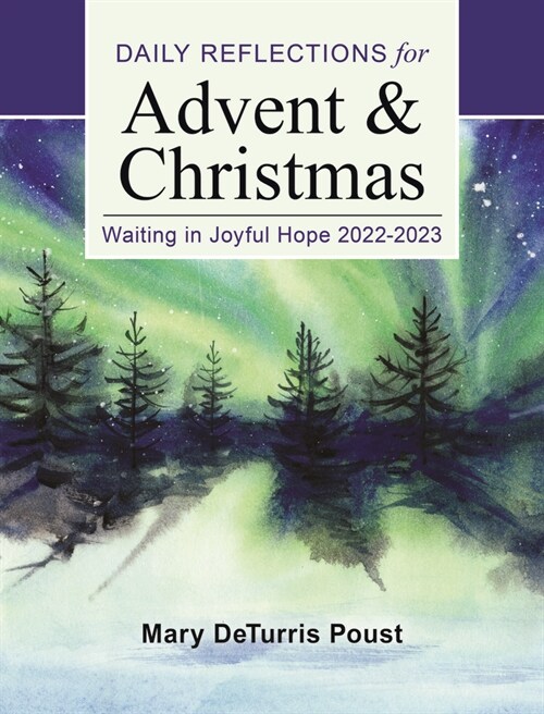 Waiting in Joyful Hope: Daily Reflections for Advent and Christmas 2022-2023 (Paperback)