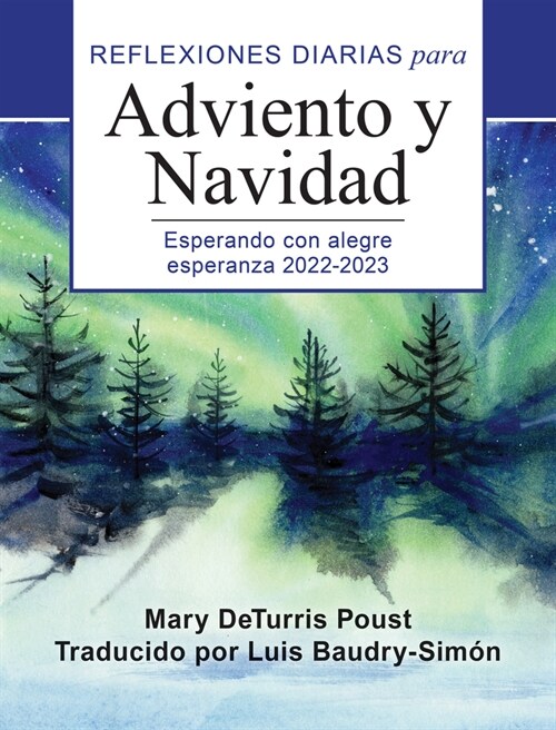 Esperando Con Alegre Esperanza: Reflexiones Diarias Para Adviento Y Navidad 2022-2023 (Paperback)