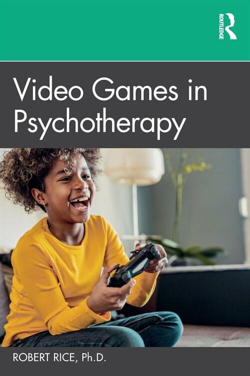 Video Games in Psychotherapy (Paperback)