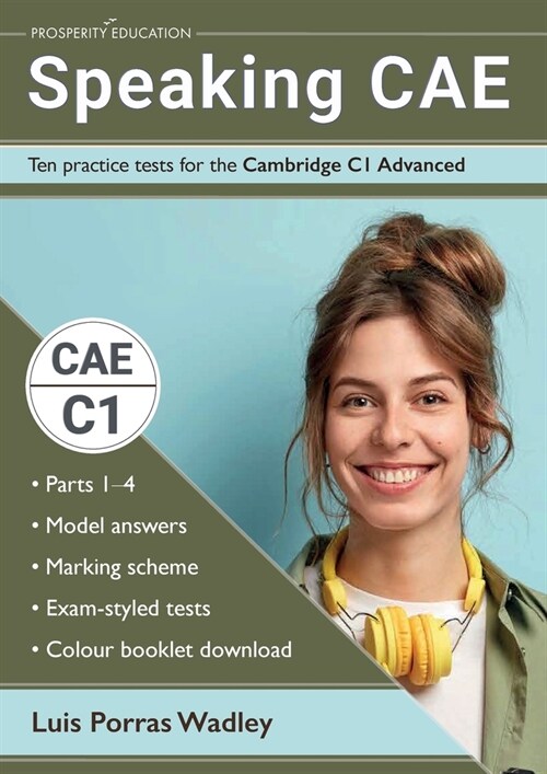 Speaking CAE: Ten practice tests for the Cambridge C1 Advanced (Paperback)